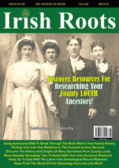 Irish Roots Magazine - Digital Issue No 128