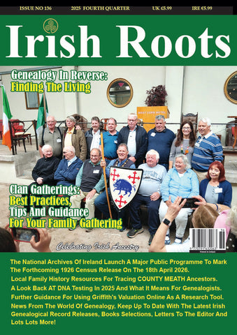 Irish Roots Magazine - Digital Issue No 136