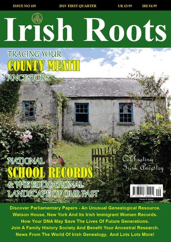 Irish Roots Magazine - Digital Issue No 109