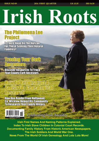 Irish Roots Magazine - Digital Issue No 89